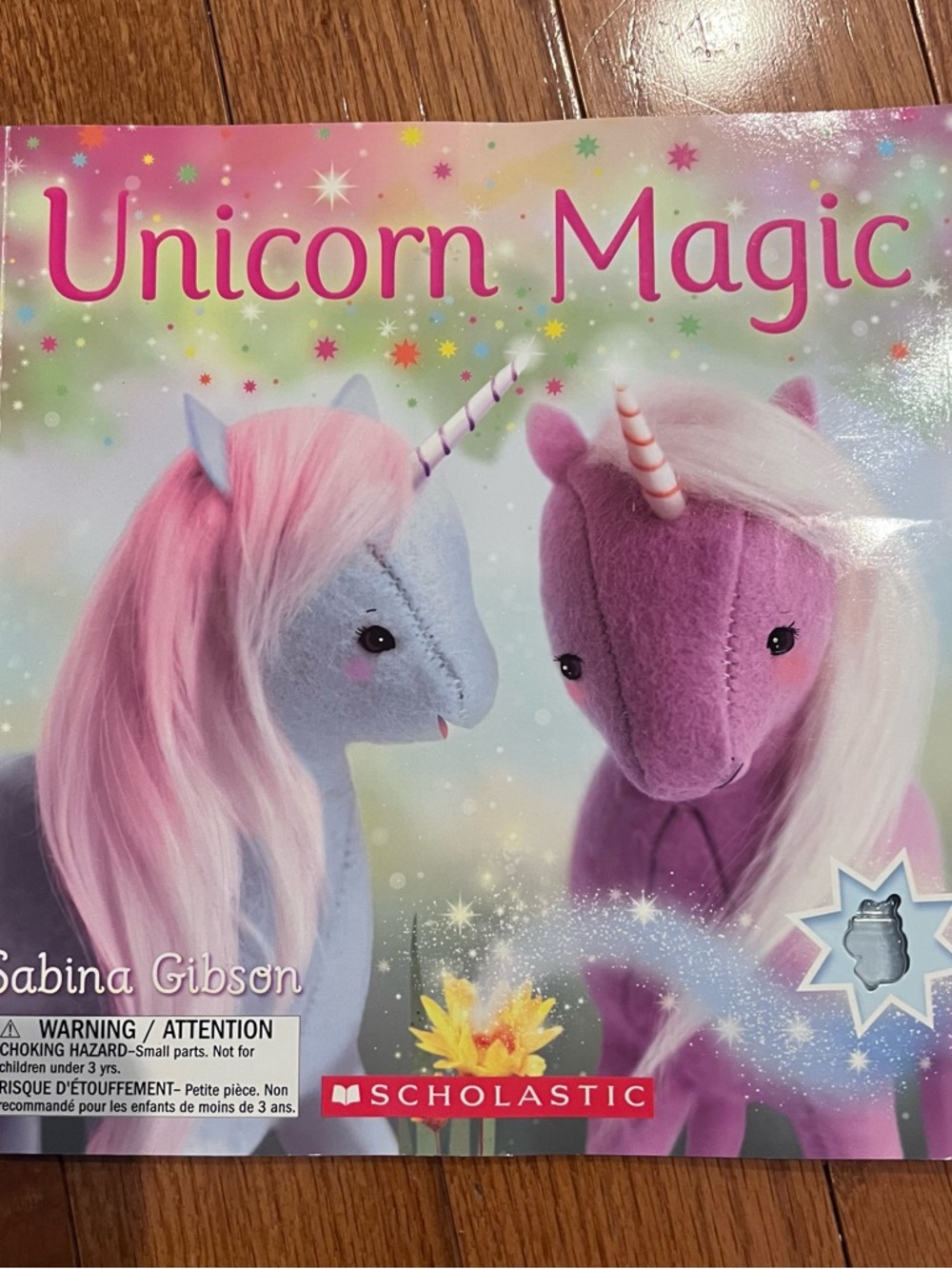 Scholastic Unicorn Magic by Sabina Gibson children Book